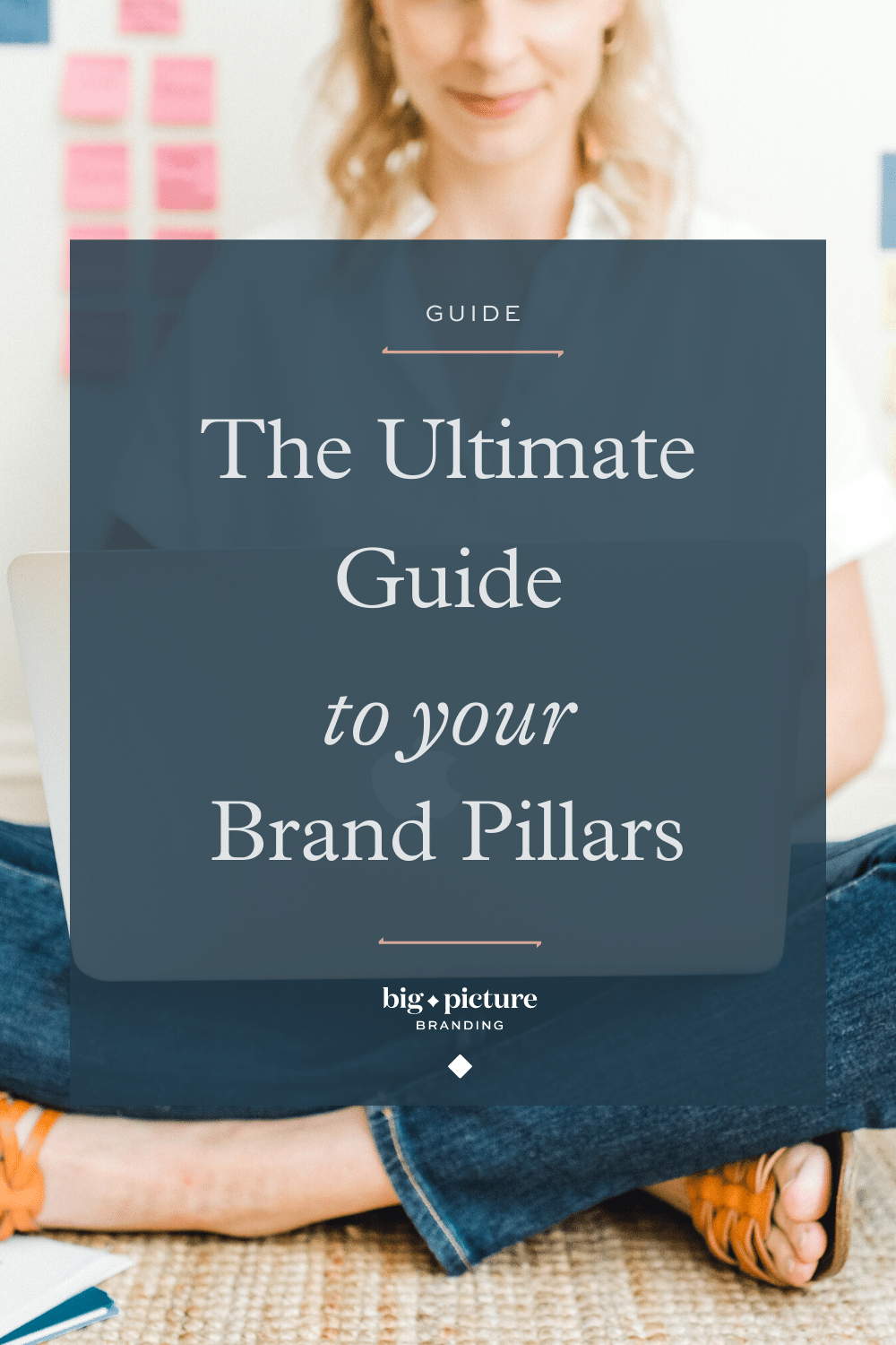 Pinterest-ultimate-guide-to-your-brand-pillars.png